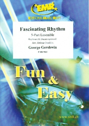 Fascinating Rhythm for flexible 5-part ensemble (rhythm group ad lib) score and parts