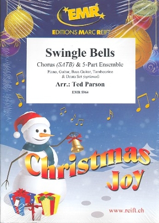 Swingle Bells for mixed chorus and flexible 5-part ensemble (rhythm group ad lib) score and parts (incl. 20 chorus scores)