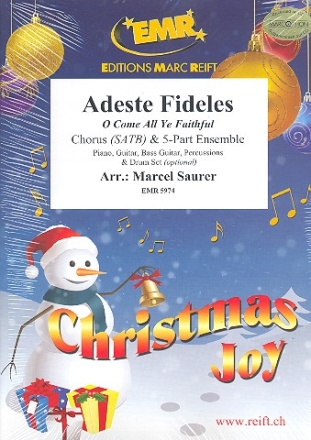 Adeste Fideles for mixed chorus and flexible 5-part ensemble (rhythm group ad lib) score and parts (incl. 20 chorus scores)