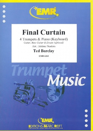 Final Curtain fr 4 Trompeten und Klavier (Keyboard) (Percussion ad lib) Partitur und Stimmen