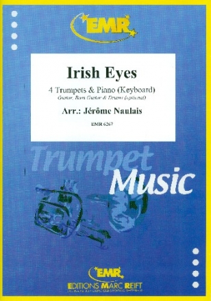 Irish Eyes fr 4 Trompeten und Klavier (Keyboard) (Percussion ad lib) Partitur und Stimmen