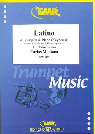 Latino fr 4 Trompeten und Klavier (Keyboard) (Percussion ad lib) Partitur und Stimmen