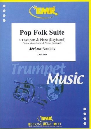 Pop Folk Suite fr 4 Trompeten und Klavier (Keyboard) (Percussion ad lib) Partitur und Stimmen