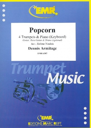 Popcorn fr 4 Trompeten und Klavier (Keyboard) (Percussion ad lib) Partitur und Stimmen