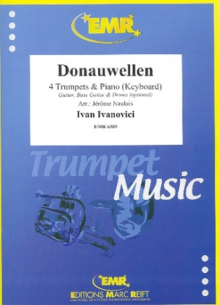 Donauwellen fr 4 Trompeten und Klavier (Keyboard) (Percussion ad lib) Partitur und Stimmen