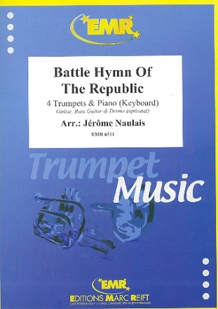 Battle Hymn Of The Republic fr 4 Trompeten und Klavier (Keyboard) (Percussion ad lib) Partitur und Stimmen