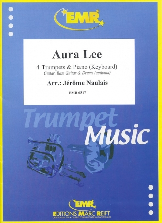 Aura Lee: fr 4 Trompeten und Klavier (Keyboard) (Percussion ad lib) Partitur und Stimmen