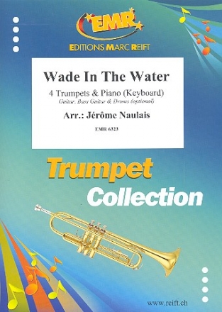 Wade In The Water: fr 4 Trompeten und Klavier (Keyboard) (Percussion ad lib) Partitur und Stimmen