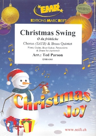 Christmas Swing (O du frhliche) for mixed chorus and 5 brass instruments (rhythm group ad lib) score and parts (incl. 20 chorus scores)