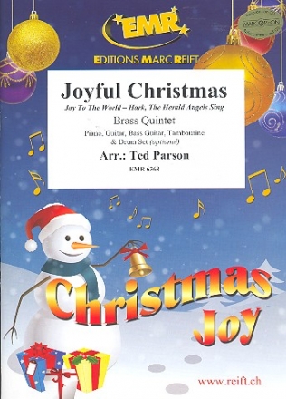 Joyful Christmas fr 5 Blechblser (Ensemble) (Klavier, Gitarre und Percussion ad lib) Partitur und Stimmen