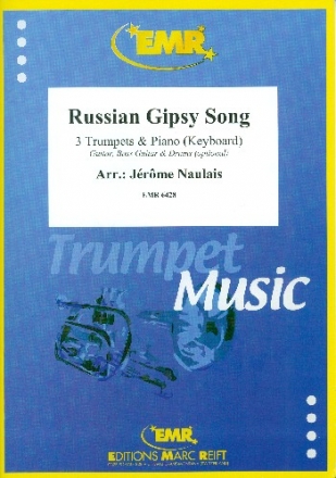 Russian Gipsy Song fr 3 Trompeten und Klavier (Keyboard) (Percussion ad lib) Partitur und Stimmen