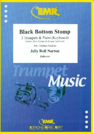 Black Bottom Stomp fr 3 Trompeten und Klavier (Keyboard) (Percussion ad lib) Partitur und Stimmen