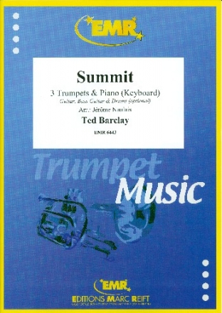 Summit fr 3 Trompeten und Klavier (Keyboard) (Gitarre und Percussion ad lib) Partitur und Stimmen