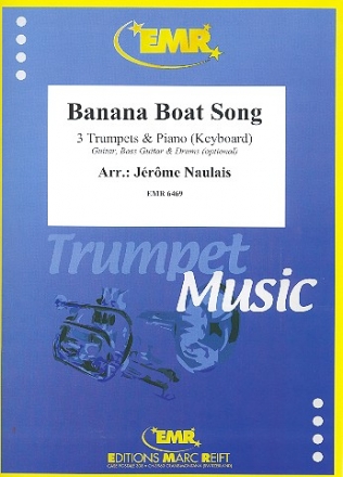 Banana Boat Song for 3 trumpets and piano (rhythm group ad lib) score and parts