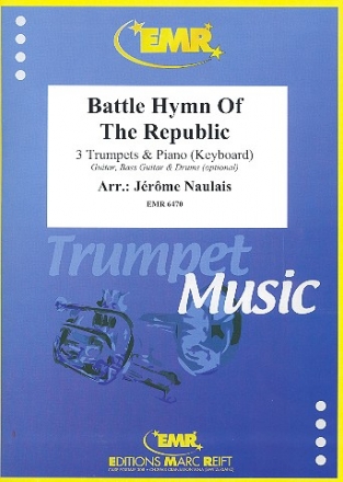 Battle Hymn of the Republic for 3 trumpets and piano (rhythm group ad lib) score and parts