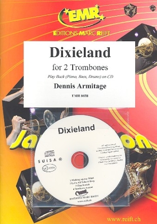 Dixieland (+CD) fr Posaune und Klavier (2 Posaunen) (Piano, Bass and Drums auf Playback-CD)