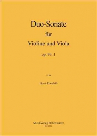 Ebenhh, Horst Duo-Sonate fr Violine und Viola Op.99, 1 Violine und Viola Noten