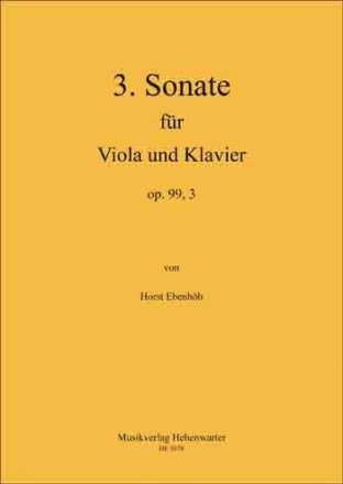 Ebenhh, Horst (3.) Sonate fr Viola und Klavier Op.99, 3 Viola und Klavier Noten