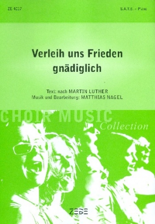 Verleih uns Frieden gndiglich fr gem Chor und Klavier Chorpartitur