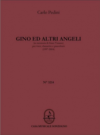 Gino ed altri angeli fr Gesang, Klarinette und Klavier