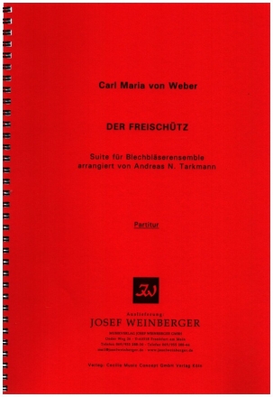 Suite aus 'Der Freischtz' fr Blechblserensemble Partitur