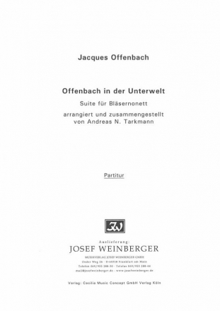 Offenbach in der Unterwelt fr Flte, 2 Oboen, 2 Klarinetten, 2 Hrner, 2 Fagotte Partitur