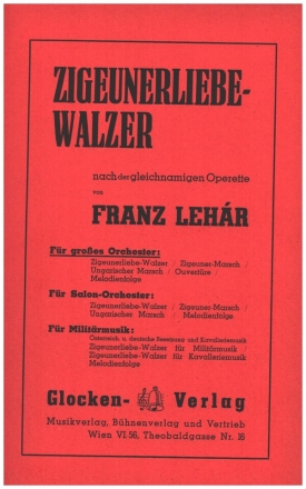 Zigeunerliebe-Walzer fr Orchester Piano-Direktion und Stimmen