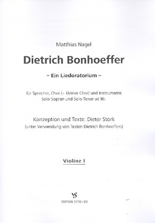 Dietrich Bonhoeffer fr Sprecher, gem Chor und Instrumente (Soli ad lib) Violine 1