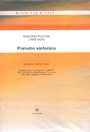 Preludio sinfonico fr 10 Blechblser (Pauken und Orgel ad lib) Partitur und Stimmeen