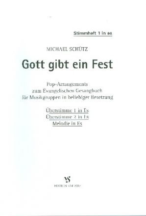 Gott gibt ein Fest Stimmheft 1 berstimmen1, 2 in B und Melodie in B