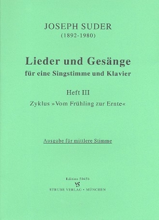 Lieder und Gesnge Band 3 fr Gesang (mittel) und Klavier