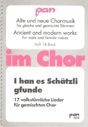 I han es Schtzli gfunde fr gem Chor a cappella Partitur