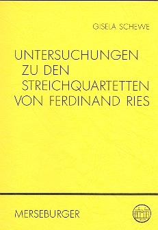 Untersuchungen zu den Streichquartetten von Ferdinand Ries