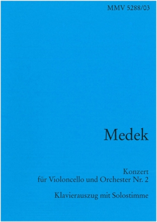 Tilo Medek Konzert fr Violoncello und Orchester II Violoncello und Orchester Studienpartitur