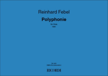 Reinhard Febel Polyphonie (Va) Viola