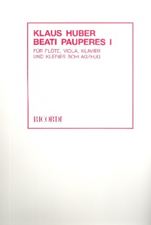 Beati Pauperes Nr.1 fr Flte, Viola, Klavier und Schlagzeug Spielpartitur