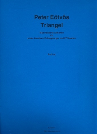 Triangel fr Schlagzeug und 27 Instrumente Partitur Din A3