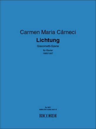 Carmen Maria Carneci Lichtung Klavier