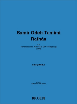 Samir Odeh-Tamimi Rathaa Kontrabass, Akkordeon und Schlagzeug Partitur