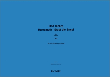 Rolf Riehm HAMAMUTH - STADT DER ENGEL FR KLAVIER Klavier