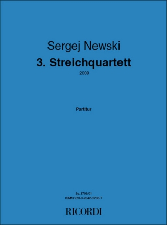 Sergej Newski 3. Streichquartett 2 Violinen, Viola, Violoncello Partitur und Stimmen Set