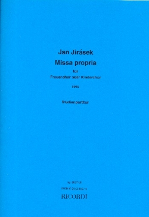 Missa propria fr Frauenchor Kinderchor) a cappella Studienpartitur (mit Umschlag)