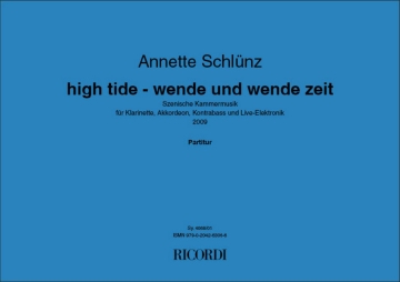 high tide - wende und wende zeit fr Klarinette, Akkordeon, Kontrabass und Live-Elektronik Partitur