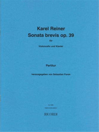 Karel Reiner Sonata brevis op  39 Violoncello und Klavier Partitur und Stimmen