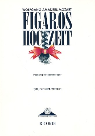 Figaros Hochzeit Fassung fr Kammeroper Studienpartitur (dt)