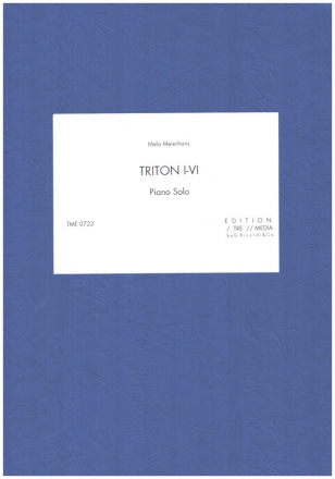 Triton I - VI for piano solo