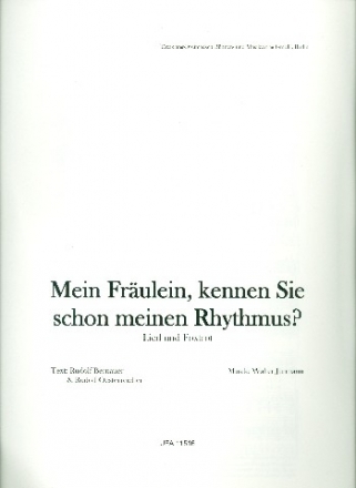 Mein Frulein, kennen Sie schon meinen Rhythmus: fr Gesang und Klavier