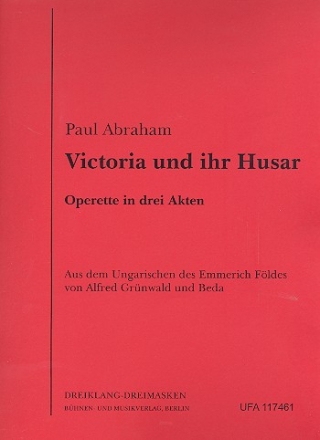 Viktoria und ihr Husar fr Gesang und Klavier