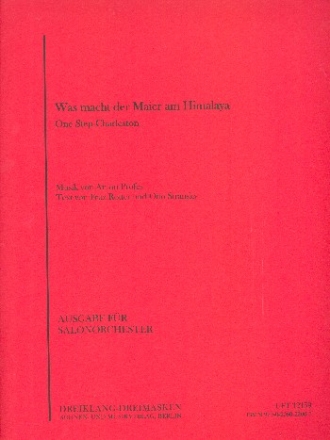 Was macht der Maier am Himalaya? fr Salonorchester Direktion und Stimmen