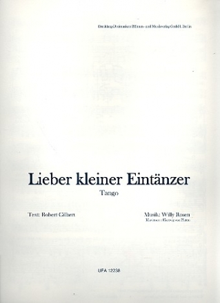 Lieber kleiner Eintnzer: fr Gesang und Klavier Archivkopie